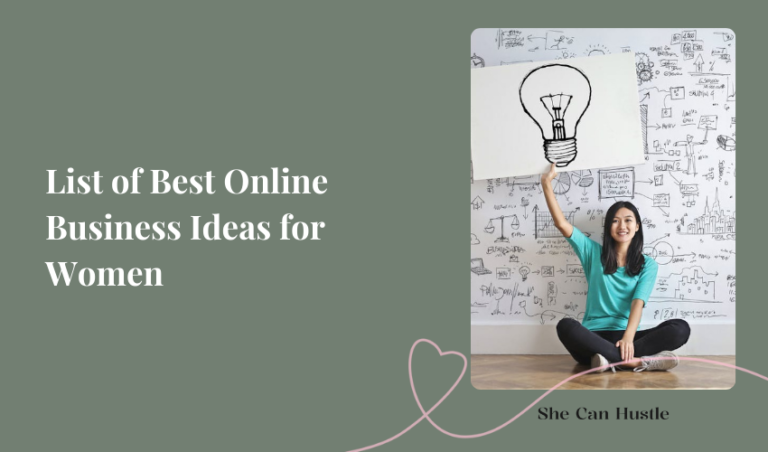 Best Online Business Ideas for Women