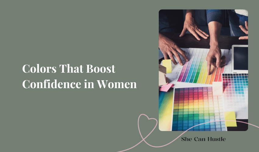 colors that boost confidence in women