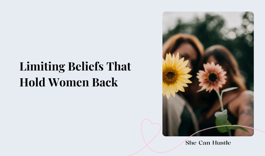 limiting beliefs that hold women back