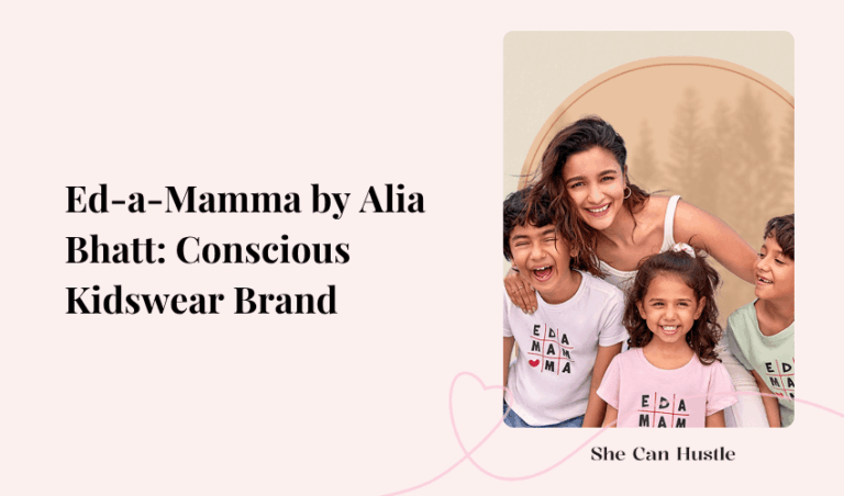 Ed-a-Mamma by Alia Bhatt: A Conscious Kidswear Brand Women Entrepreneurs Can Learn From