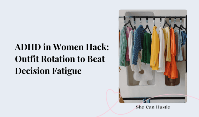 adhd women - outfit rotation