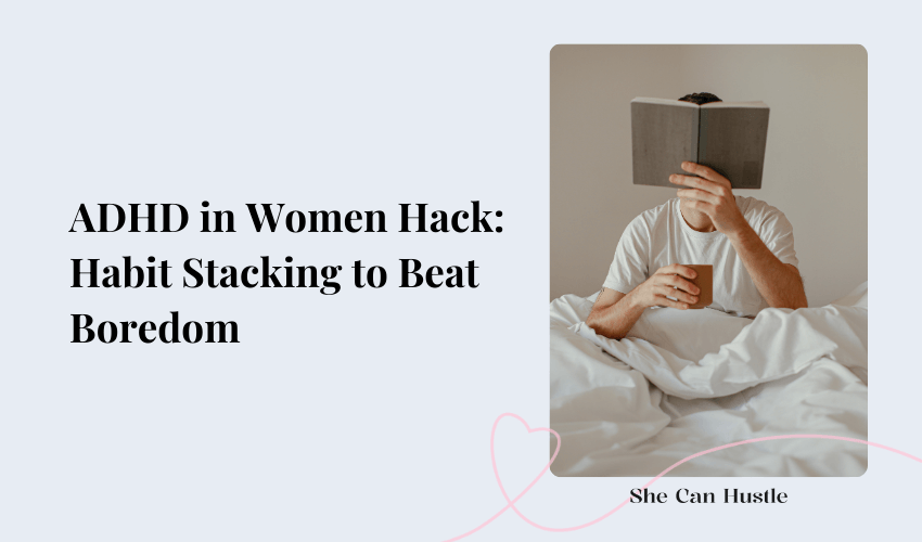 adhd in women - habit stacking